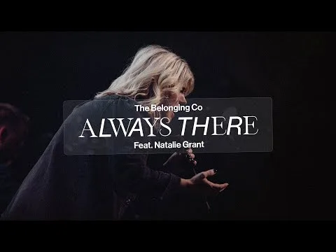 Always There by Natalie Grant video thumbnail
