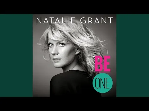 Ever Be by Natalie Grant video thumbnail