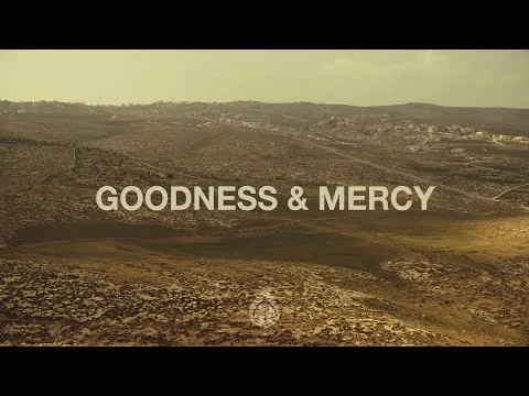 Goodness And Mercy official video thumbnail