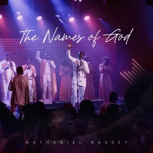 Nathaniel Bassey Elshaddai Adonai 