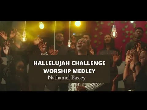 Hallelujah Challenge Worship Medley official video thumbnail