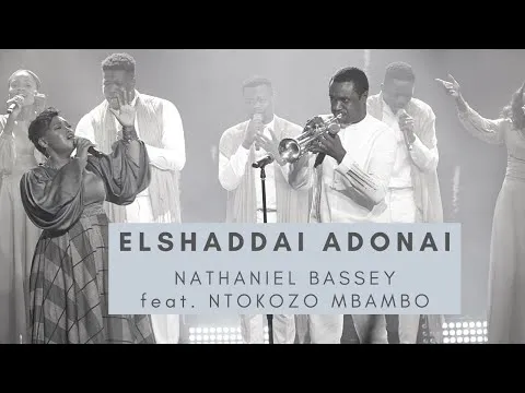 El Shaddai Adonai by Nathaniel Bassey video thumbnail