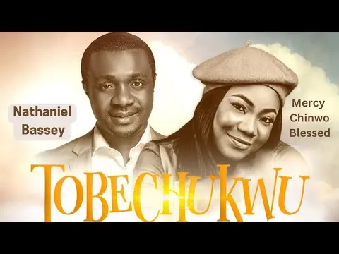 TOBECHUKWU (Praise God) official video thumbnail