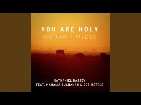 You Are Holy (Worship Medly) official video thumbnail