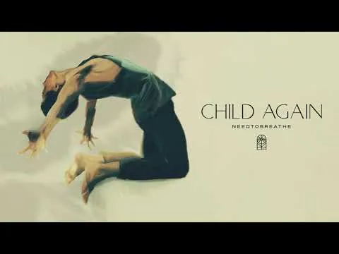 Child Again official video thumbnail