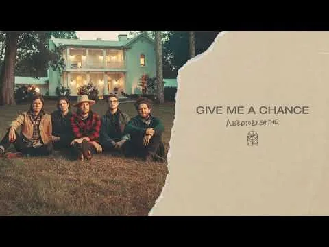 Give Me A Chance official video thumbnail