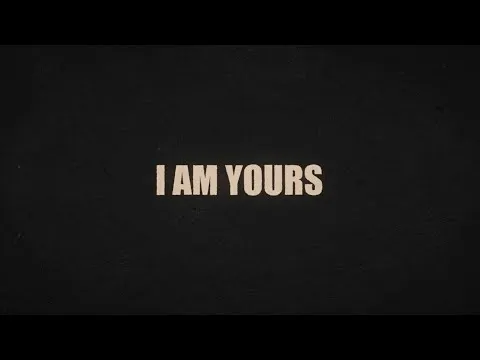 I Am Yours official video thumbnail
