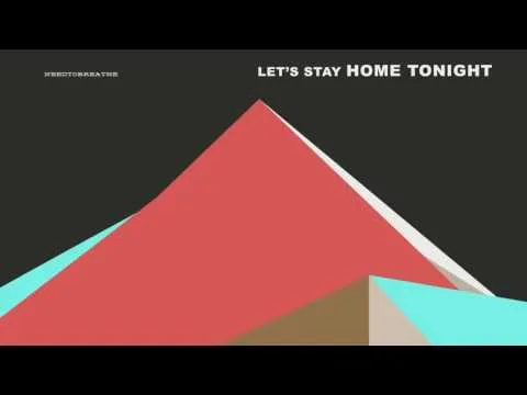 Let's Stay Home Tonight official video thumbnail