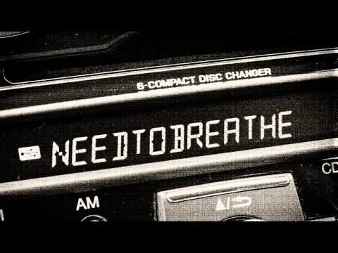 Lifeboat by NeedToBreathe video thumbnail