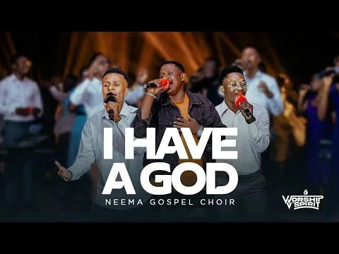 I Have A God by Neema Gospel Choir video thumbnail