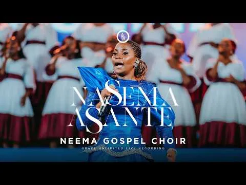 Nasema Asante by Neema Gospel Choir video thumbnail