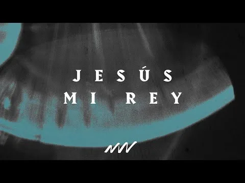 Jesús Mi Rey | Nuestra Fortaleza by New Wine Worship video thumbnail