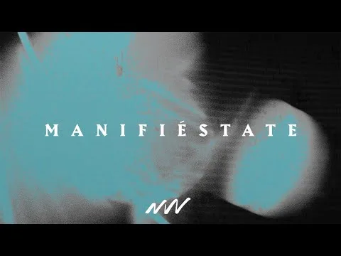 Manifiéstate by New Wine Worship video thumbnail