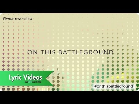 On This Battleground official video thumbnail