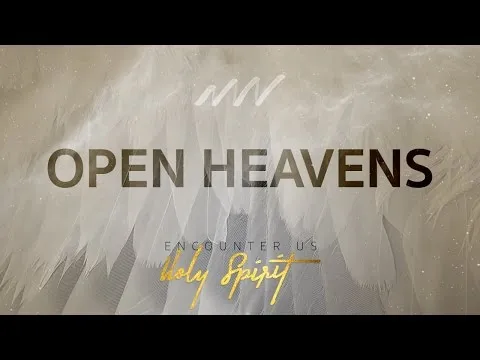 Open Heavens by New Wine Worship video thumbnail