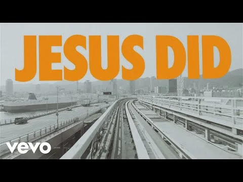 Jesus Did official video thumbnail