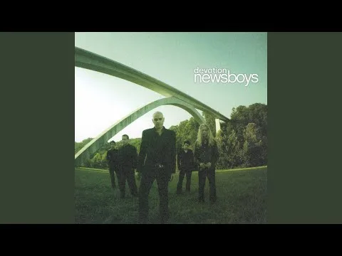 Strong Tower by Newsboys video thumbnail