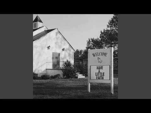 Have A Little Faith official video thumbnail