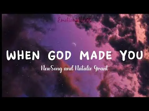 When God Made You by NewSong video thumbnail