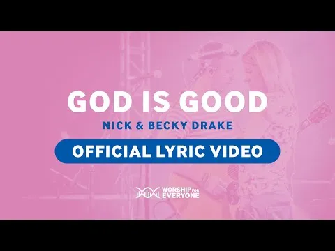 God Is Good  official video thumbnail
