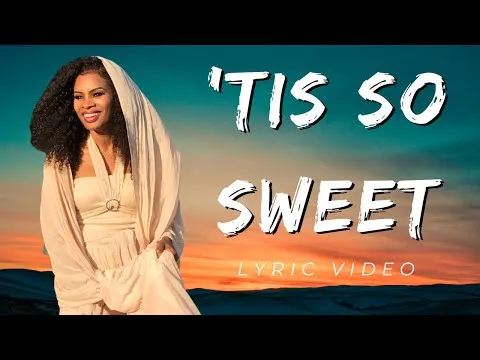 Tis So Sweet by Nicole C. Mullen video thumbnail