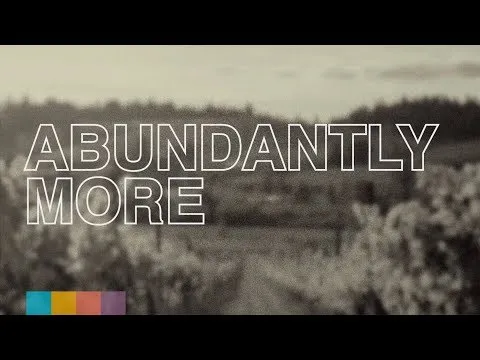 Abundantly More by North Point Worship video thumbnail