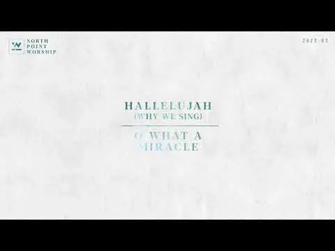 Hallelujah (Why We Sing) official video thumbnail