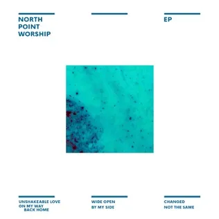 North Point Worship On My Way Back Home