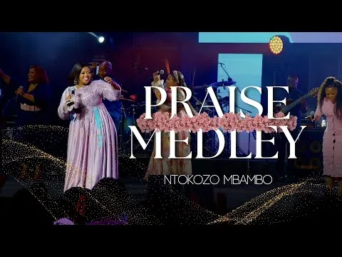 Praise Medley [If I Be Lifted, Wena Wedwa, Mbonge, Ikherubi] by Ntokozo Mbambo video thumbnail