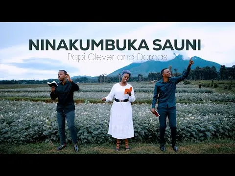 Nakumbuka Sayuni by PaPi Clever & Dorcas video thumbnail