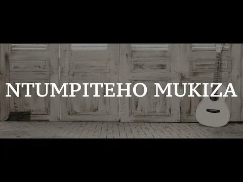 Ntumpiteho mukiza 36 Gushimisha official video thumbnail