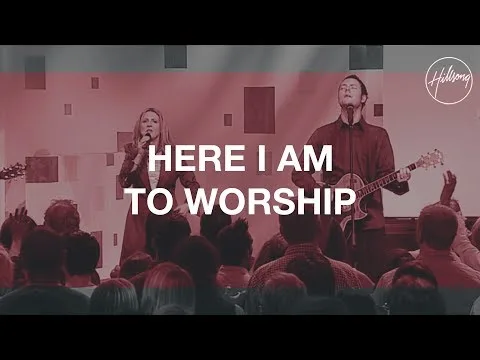 Here I Am To Worship official video thumbnail