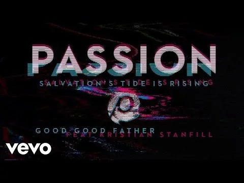 Good Good Father official video thumbnail