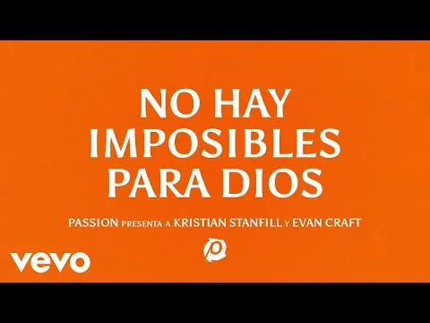 No Hay Imposibles Para Dios official video thumbnail