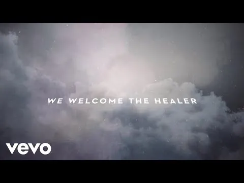 Welcome The Healer official video thumbnail