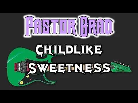Childlike Sweetness official video thumbnail