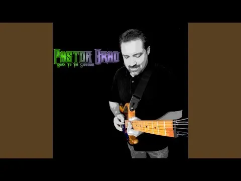 When the Saints Go Marching in by Pastor Brad video thumbnail