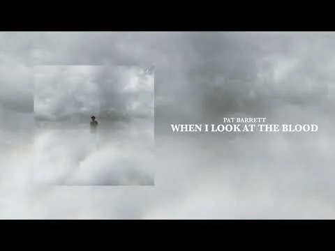 When I Look At The Blood official video thumbnail