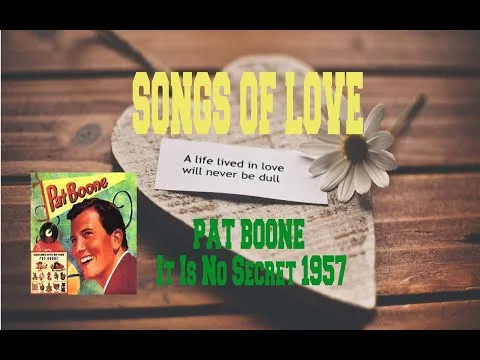 It Is No Secret by Pat Boone video thumbnail