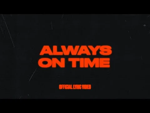 Always On Time official video thumbnail