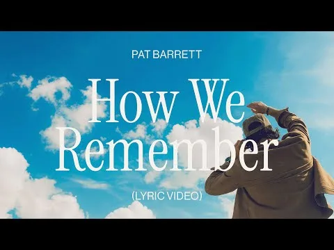 How We Remember official video thumbnail