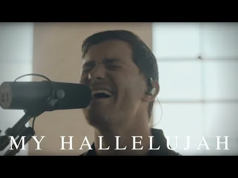 My Hallelujah official video thumbnail