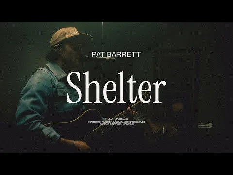 Shelter by Pat Barrett video thumbnail