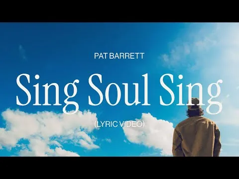 Sing Soul Sing by Pat Barrett video thumbnail