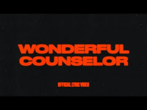 Wonderful Counselor official video thumbnail