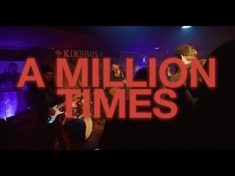 A Million Times official video thumbnail