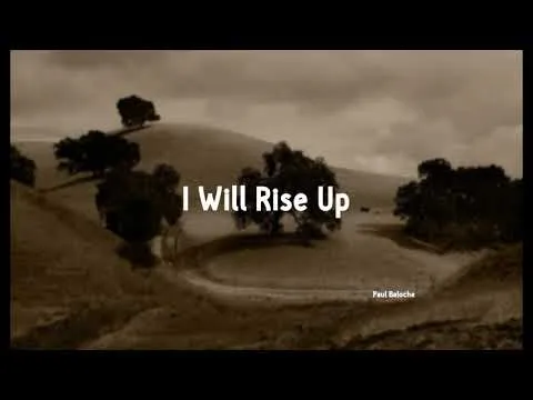 I Will Rise Up by Paul Baloche video thumbnail