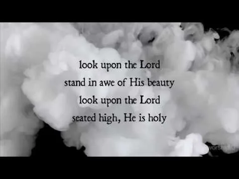 Look Upon the Lord official video thumbnail