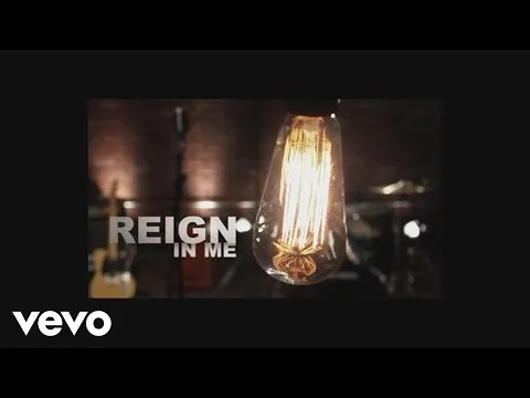 Reign In Me official video thumbnail