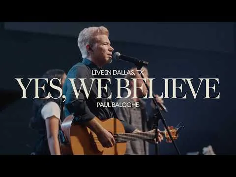 Yes, We Believe official video thumbnail